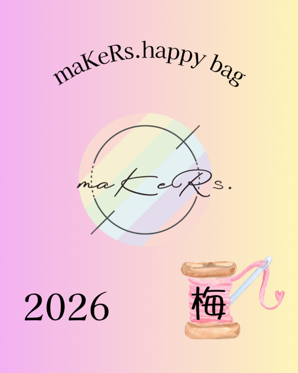 maKeRs. happy bag《梅》